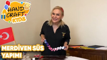 23 Nisan Kutlu Olsun! - Merdiven Süs Yapımı | Handcraft TV Zeliha Sunal