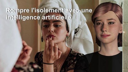 Confinement: se créer un ami virtuel pour rompre l'isolement