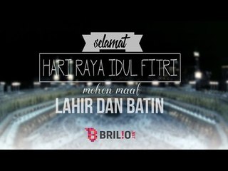 Selamat Hari Raya Idul Fitri, Mohon Maaf Lahir dan Batin