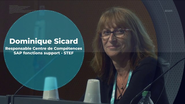 Paroles d'Adhérents USF - STEF : Dominique Sicard, Responsable Centre de Compétences SAP fonctions support