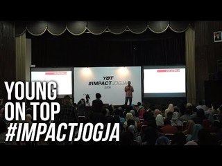 Kemeriahan Young On Top #ImpactJogja