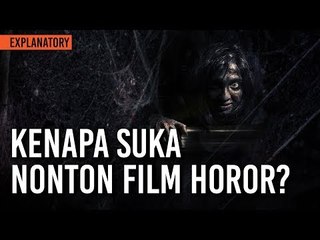 Kenapa Orang Suka Nonton Film Horor?
