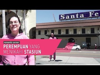 Perempuan Yang Menikahi Stasiun
