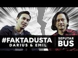 Seberapa Tau Darius Sinathrya & Emil Heradi Dari Film Night Bus Seputar Bus? #FaktaDusta