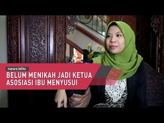 Belum Menikah Jadi Ketua AIMI (Asosiasi Ibu Menyusui Indonesia)