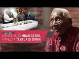 Mbah Gotho, Manusia Tertua Di Dunia Meninggal Dunia