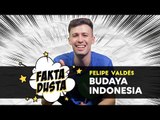 Seberapa Indonesiakah Felipe Valdes? #FaktaDusta