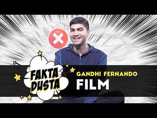 Seberapa Pinter Gandhi Fernando Seputar Pengetahuan Film? #FaktaDusta