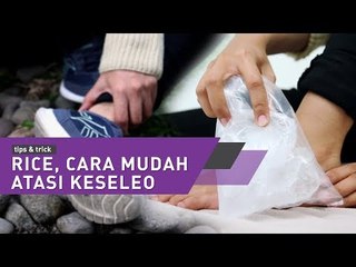 Rice, Cara Mudah Atasi Keseleo