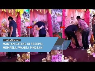 Mantan Datang ke Resepsi, Mempelai Wanita Pingsan