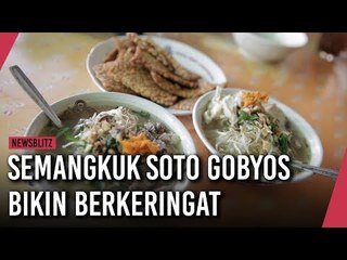 Semangkuk Soto Gobyos Bikin Berkeringat