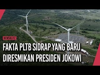 Fakta PLTB Sidrap Yang Baru Diresmikan Presiden Jokowi