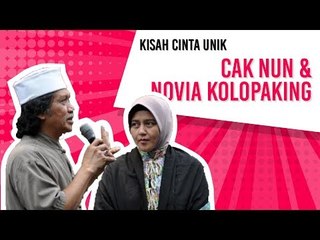 Kisah Cinta Unik Cak Nun dan Novia Kolopaking