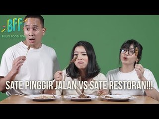 BFF #8 - Cindercella & Ben Sihombing Coba Sate Pinggir Jalan Paling Enak!?