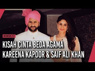 Kisah Cinta Beda Agama Kareena Kapoor & Saif Ali Khan