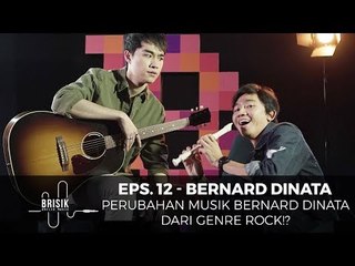 BRISIK with Akbarry Eps.12 - Bernard Dinata Dari Emo Beralih ke Genre Pop!?