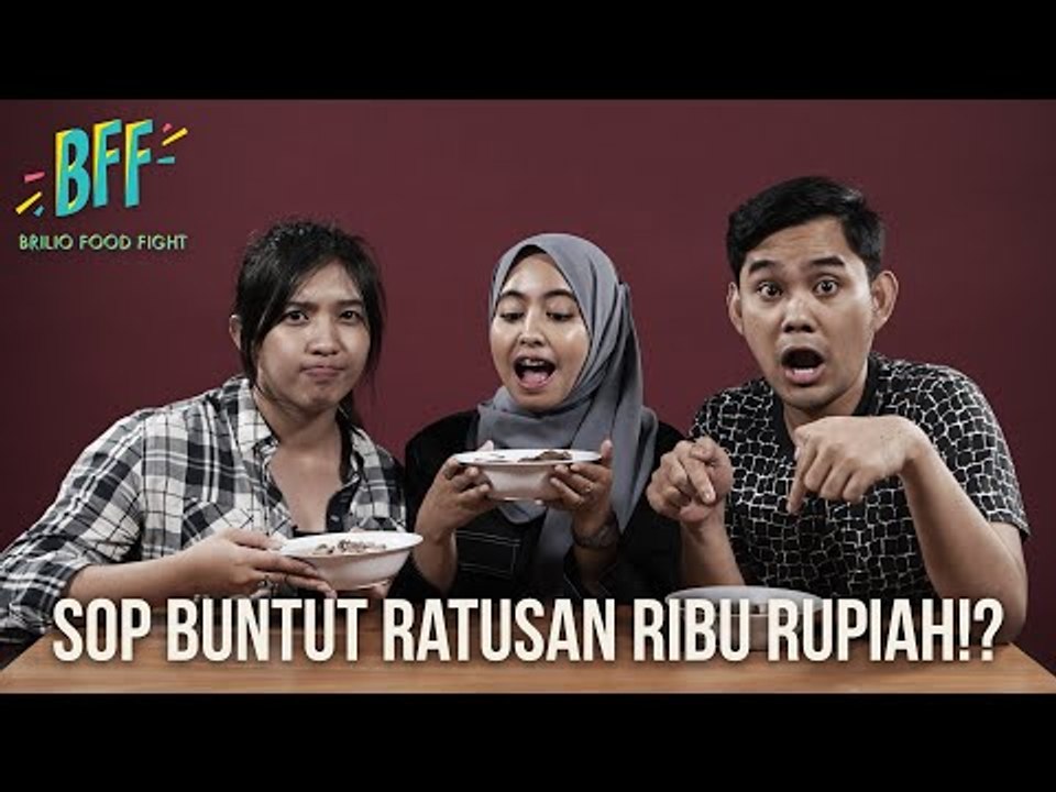 BFF S2E6 - SOP BUNTUT 170 RIBU ENAK GA SIH!?