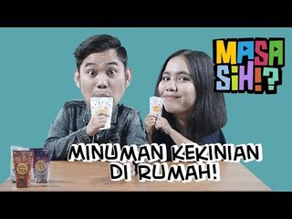#MasaSih Eps. 9 - Bikin Minuman Kekinian Sendiri Di Rumah Dengan Fruit Tea!