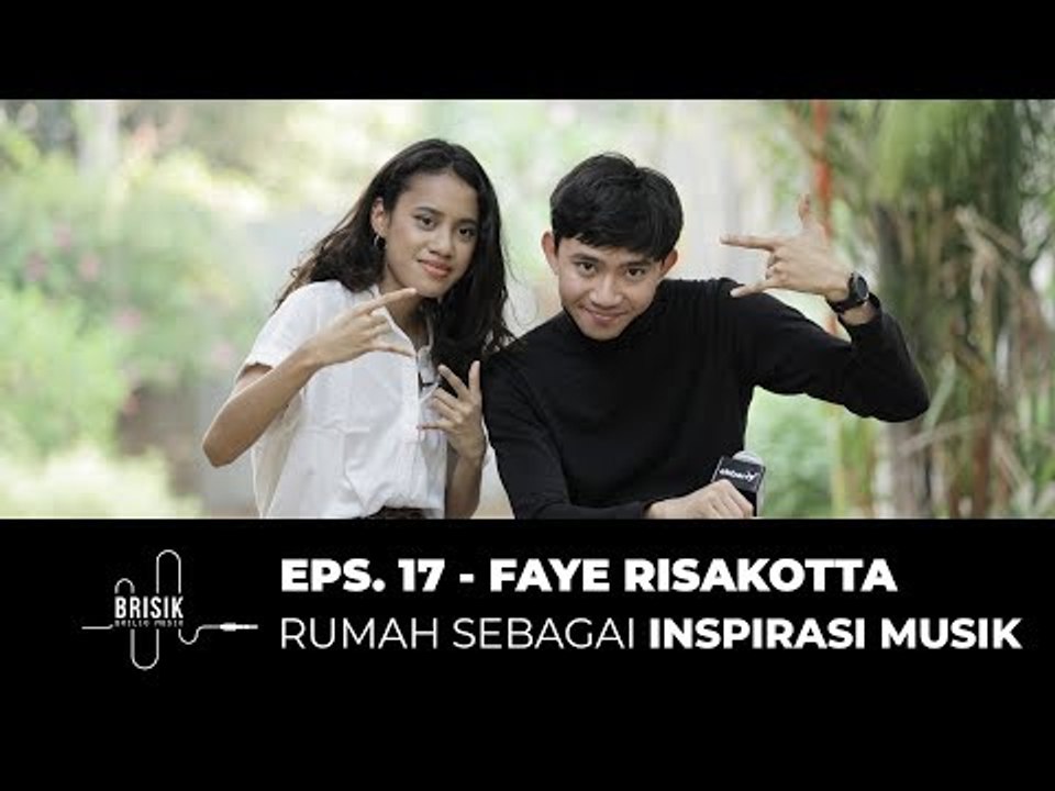 BRISIK with Akbarry Eps. 17 - Faye Risakotta Live dan Bahas Inspirasi Musiknya