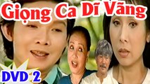 Cải Lương : Giọng ca dĩ vãng p2 - Vũ Linh,Phượng Mai,Thoại Mỹ  cải lương xã hội hay mới nhất