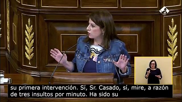 Adriana Lastra Señor Casado, ha batido el récord: 37 insultos en 15 minutos, a tres insultos por minutos...”