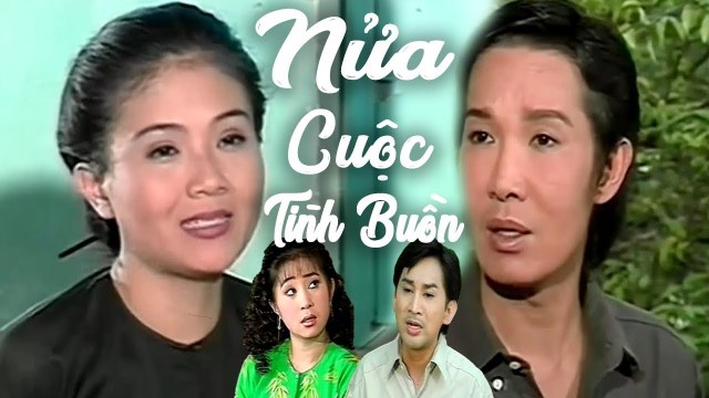 Cải Lương Xưa Nửa Cuộc Tình Buồn - Vũ Linh Thanh Ngân Thoại Mỹ cải lương xã hội hài trước 1975