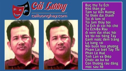 Tuyển Tập Ca Cổ Cải Lương Đặc Sắc Hay Nhất 2017-Tình Lan Và Điệp Đường Đến Danh Ca Vọng Cổ