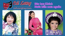 Cai Luong VietNuoc Bien Mua Nguon - Dao Hoa Khach - Cai Luong Xa Hoi,Ho Quang