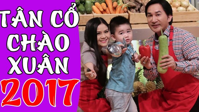Tân Cổ Cải Lương 2017 Những Ca Khúc Tân Cổ Giao Duyên Hay Nhất Cai Luong Viet P#22