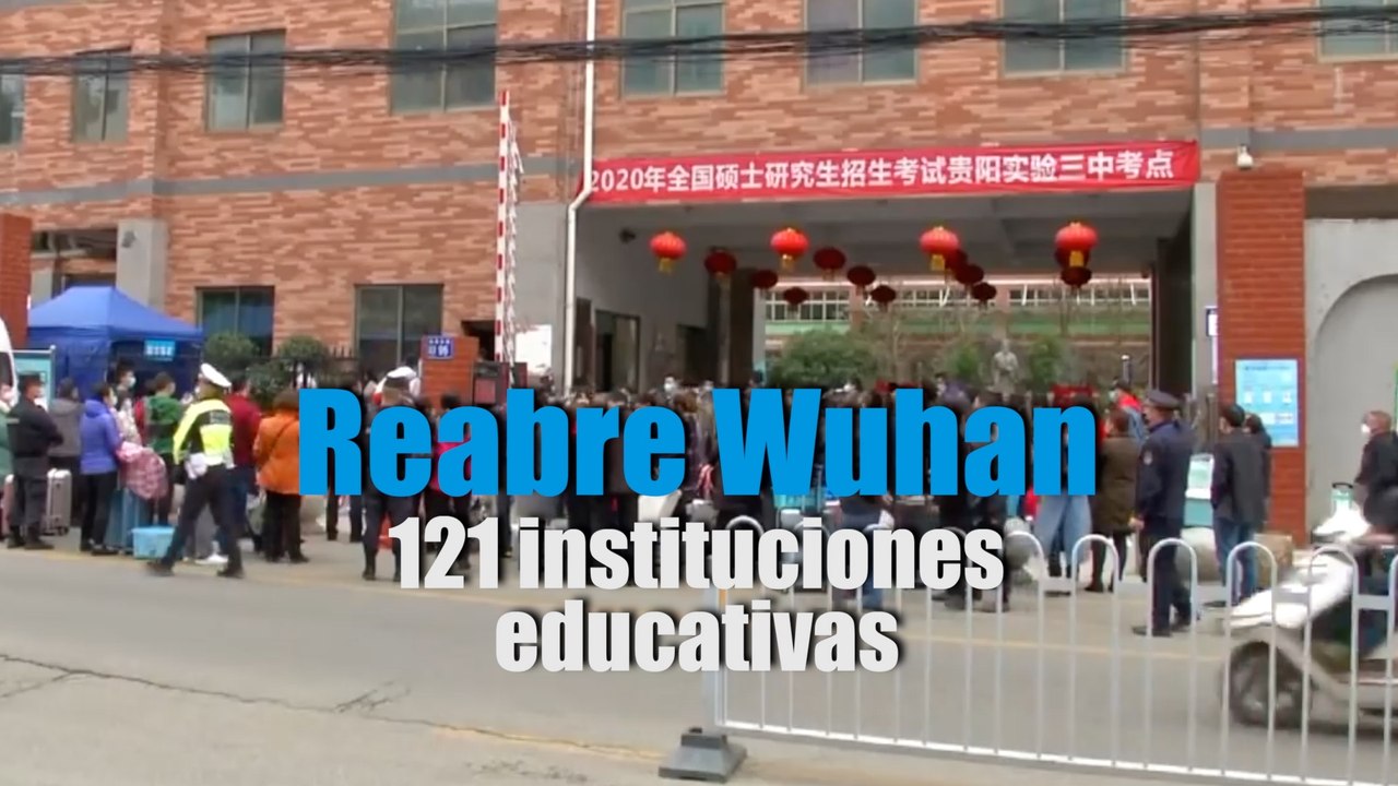 Reabre Wuhan 121 instituciones educativas