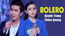 Song Ca Bolero Mới Đét 2020 - Quỳnh Trang Thiên Quang Mới Nhất 2020