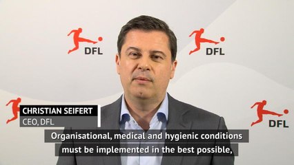 DFL CEO thankful for Bundesliga's restart
