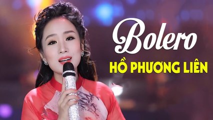 "Ngọc Nữ Bolero Mới" Hồ Phương Liên - Lk Bolero Buồn Nghe Buốt Giá Con Tim