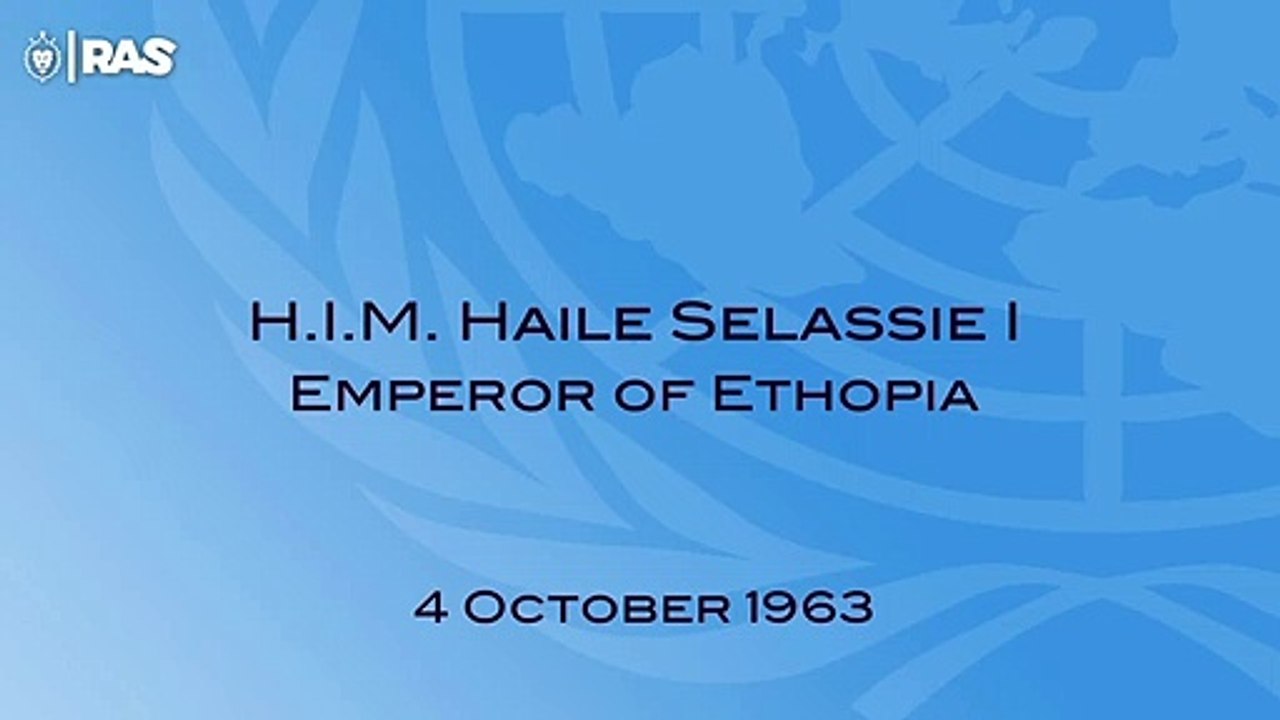 Haile Selassie - 1963-10-06 - Address To The United Nations