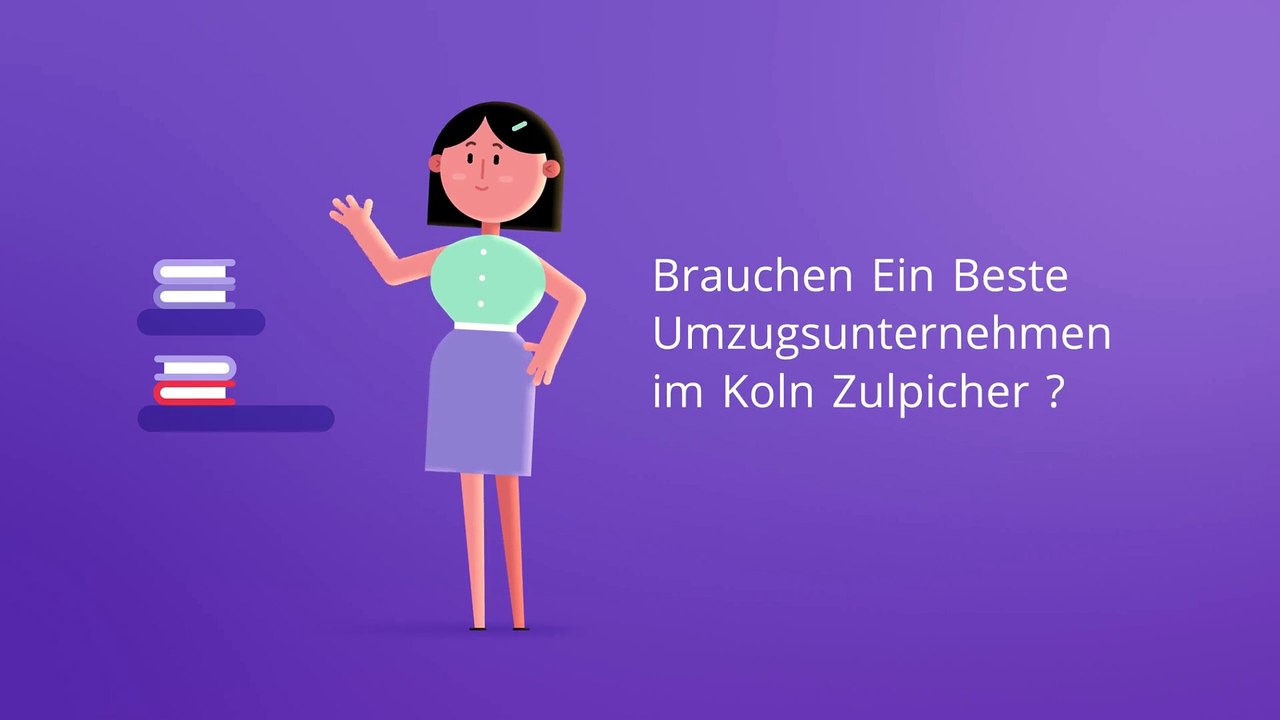 Einfach Umzugsunternehmen im Koln Zulpicher