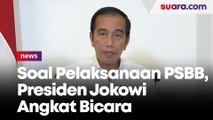 Bukan Lockdown, Presiden Jokowi Angkat Bicara soal Pelaksanaan PSBB