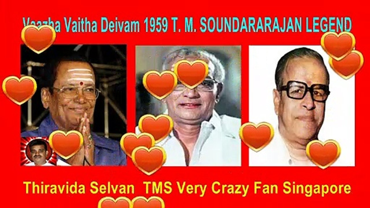 Vaazha Vaitha Deivam 1959 T. M. SOUNDARARAJAN LEGEND song 3