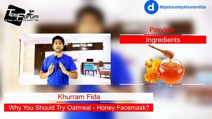 Why You Should Try Oatmeal & Honey Face Mask On Your Skin