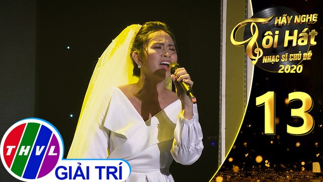 Hãy nghe tôi hát - Nhạc sĩ chủ đề Mùa 2 | Tập 13: Có một ngày - Trương Diễm