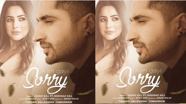 Shehnaaz Gill और Jassi Gill के गाने का आ गया Poster, गाने का नाम Keh Gayi Sorry |FilmiBeat