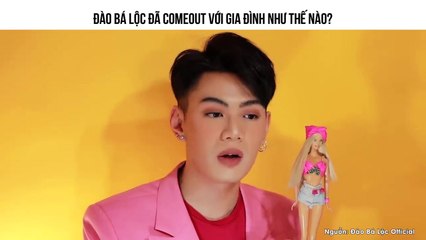 Đào Bá Lộc đã comeout với gia đình như thế nào?