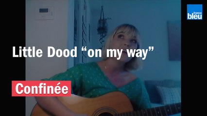 Little Dood "on my way" dans la Nouvelle Scène Aquitaine de France Bleu