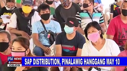 SAP distribution, pinalawig hanggang May 10