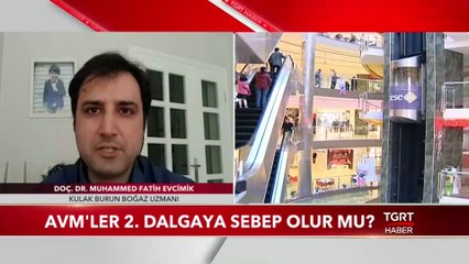 AVM'lerin Açılması 2. Dalgaya Sebep Olur Mu?
