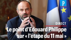 [DECONFINEMENT] Edouard Philippe fait le point sur « l’étape du 11 mai »