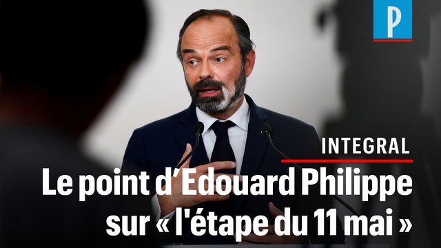 [INTEGRAL] Le point d'Edouard Philippe sur « l’étape du 11 mai »