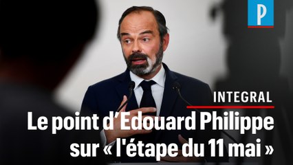 [INTEGRAL] Le point d'Edouard Philippe sur « l’étape du 11 mai »