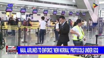 NAIA, airlines to enforce 'new normal' protocols under GCQ