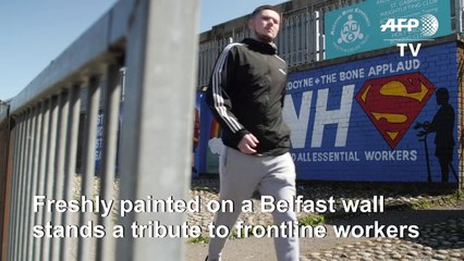 Coronavirus keyworker tributes join "Troubles" murals on walls that divide Belfast