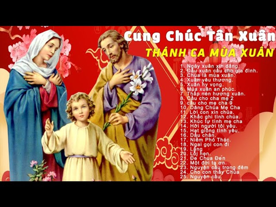 Thánh Ca Mùa Xuân 2020 Cung Chúc Tân Xuân - Nhạc Thánh Ca Mùa Xuân Hay Nhất NGHE HOÀI KHÔNG CHÁN